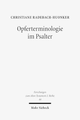 Opferterminologie Im Psalter - Radebach-Huonker, Christiane