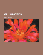Ophiolatreia