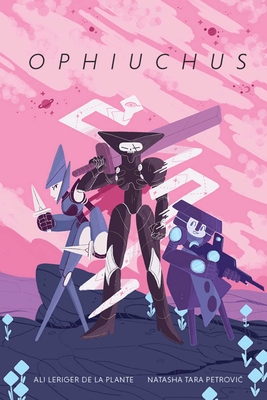 Ophiuchus - Leriger de la Plante, Alexis, and Tara Petrovic, Natasha