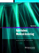 Ophthalmic Medical Assisting: An Independent Study Course