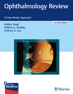 Ophthalmology Review: A Case Study Approach