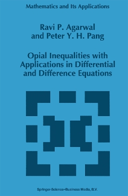Opial Inequalities with Applications in Differential and Difference Equations - Agarwal, R.P., and Pang, P.Y.