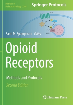Opioid Receptors: Methods and Protocols - Spampinato, Santi M. (Editor)