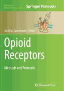 Opioid Receptors: Methods and Protocols