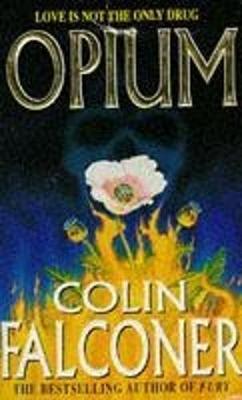 Opium - Falconer, Colin