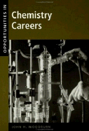 Opportunities in Chemistry Careers