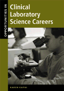 Opportunities in Clinical Laboratory Science Careers
