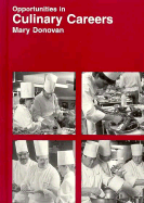Opportunities in Culinary Careers