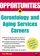 Opportunities in Gerontology and Aging Services Careers