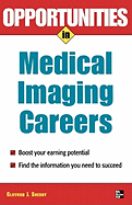 Opportunities in Medical Imaging Careers