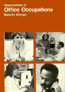 Opportunities in Office Occupations