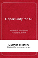 Opportunity for All: A Framework for Quality and Equality in Education