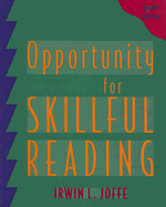 Opportunity for Skillful Reading