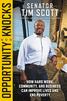 Opportunity Knocks - Scott, Tim, Senator
