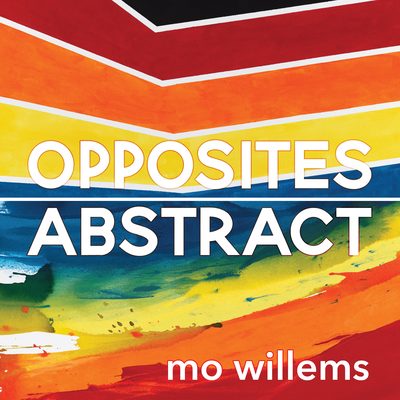 Opposites Abstract - Willems, Mo