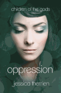 Oppression: Children of the Gods