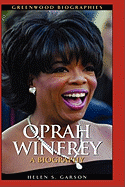 Oprah Winfrey: A Biography