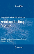 Optical Absorption of Impurities and Defects in Semiconducting Crystals: Hydrogen-like Centres