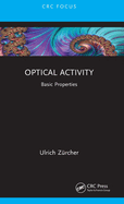 Optical Activity: Basic Properties