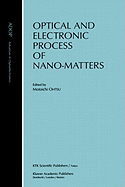 Optical and Electronic Process of Nano-Matters