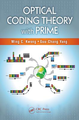 Optical Coding Theory with Prime - Kwong, Wing C, and Yang, Guu-Chang