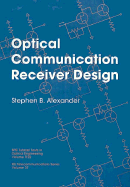 Optical Communication Receiver Design