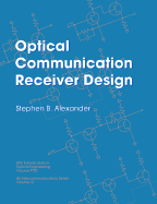 Optical Communication Receiver Design.
