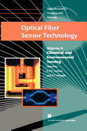 Optical Fiber Sensor Technology: Chemical and Environmental Sensing