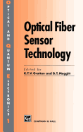 Optical Fiber Sensor Technology: Volume 1