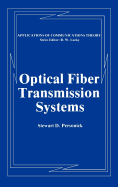 Optical Fiber Transmission Systems