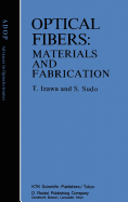 Optical Fibers: Materials and Fabrication