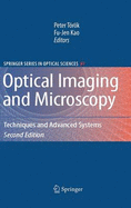 Optical Imaging and Microscopy: Techniques and Advanced Systems
