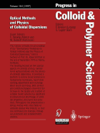 Optical Methods and Physics of Colloidal Dispersions - Palberg, Thomas (Guest editor), and Ballauff, Matthias (Guest editor)