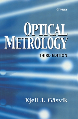 Optical Metrology - G�svik, Kjell J