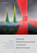 Optical Multidimensional Coherent Spectroscopy