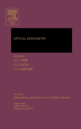Optical Radiometry: Volume 41