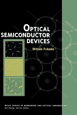 Optical Semiconductor Devices - Fukuda, Mitsuo