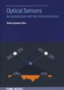 Optical Sensors: An introduction with lab demonstrations