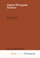 Optical Waveguide Sciences