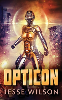 Opticon - Wilson, Jesse