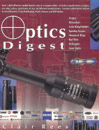 Optics Digest: Scopes, Binoculars, Range Finders and Spotting Scopes