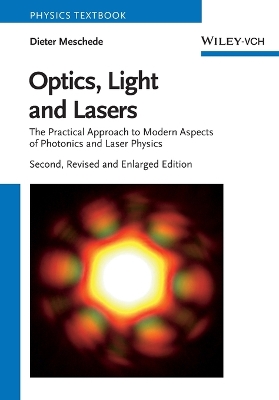 Optics, Light and Lasers - Meschede, Dieter