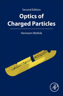 Optics of charged particles