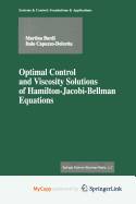Optimal Control and Viscosity Solutions of Hamilton-Jacobi-Bellman Equations