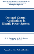 Optimal Control Applications in Electric Power Systems