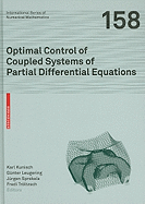 Optimal Control of Coupled Systems of Partial Differential Equations
