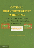 Optimal High-Throughput Screening: Practical Experimental Design and Data Analysis for Genome-Scale RNAi Research