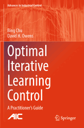 Optimal Iterative Learning Control: A Practitioner's Guide