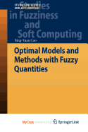 Optimal Models and Methods with Fuzzy Quantities
