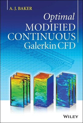 Optimal Modified Continuous Galerkin CFD - Baker, A. J.